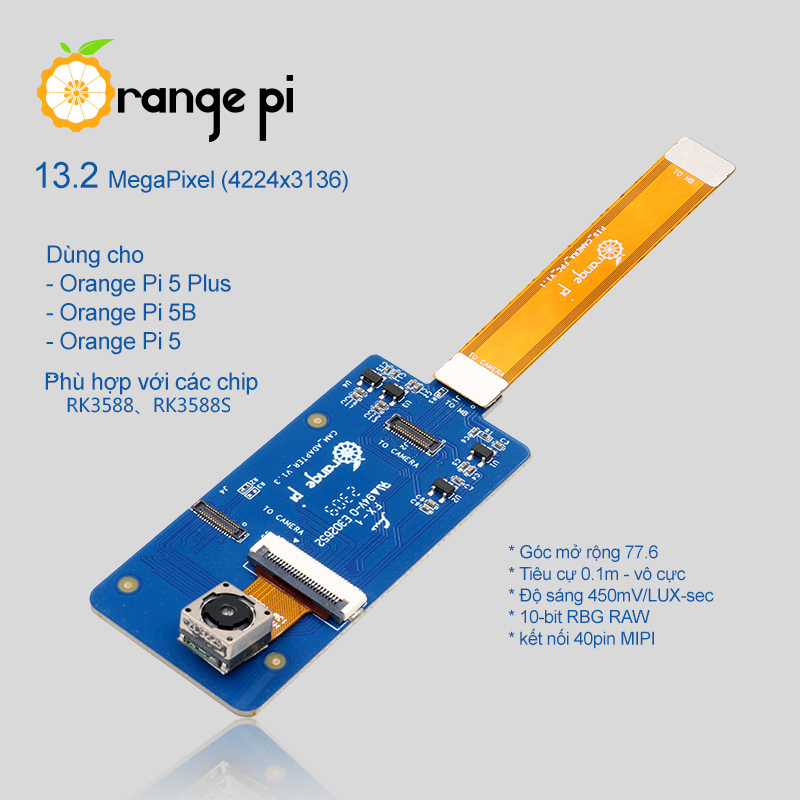 Camera OV13580 cho Orange Pi 5, 5B và Orange Pi 5 Plus